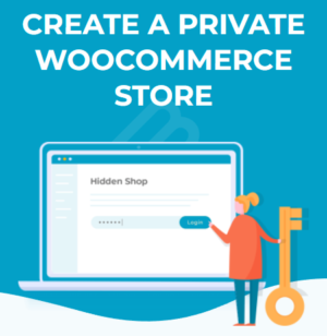 WooCommerce Private Store
